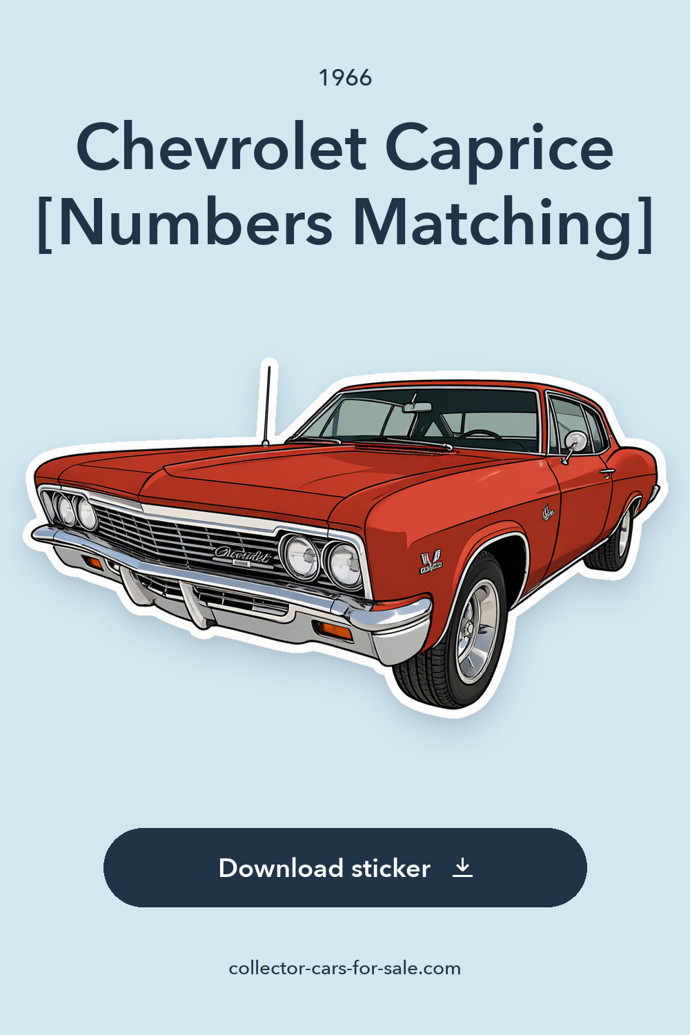 1966 Chevrolet Caprice [Numbers Matching] sticker preview